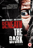 DVD BENEATH THE DARK