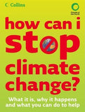 HOW CAN I STOP CLIMATE CHANGE?
