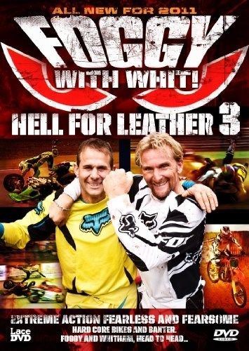 FOGGY WITH WHIT!-HELL FOR LEATHER 3-DVD