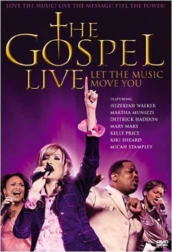 THE GOSPEL LIVE-LET THE MUSIC MOVE YOU-DVD